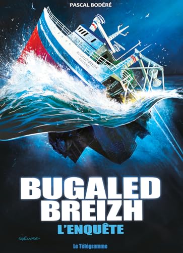 Bugaled Breizh: l'enquête