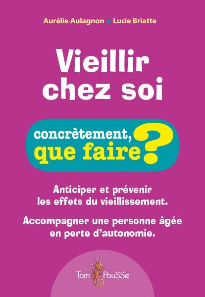 Vieillir chez soi