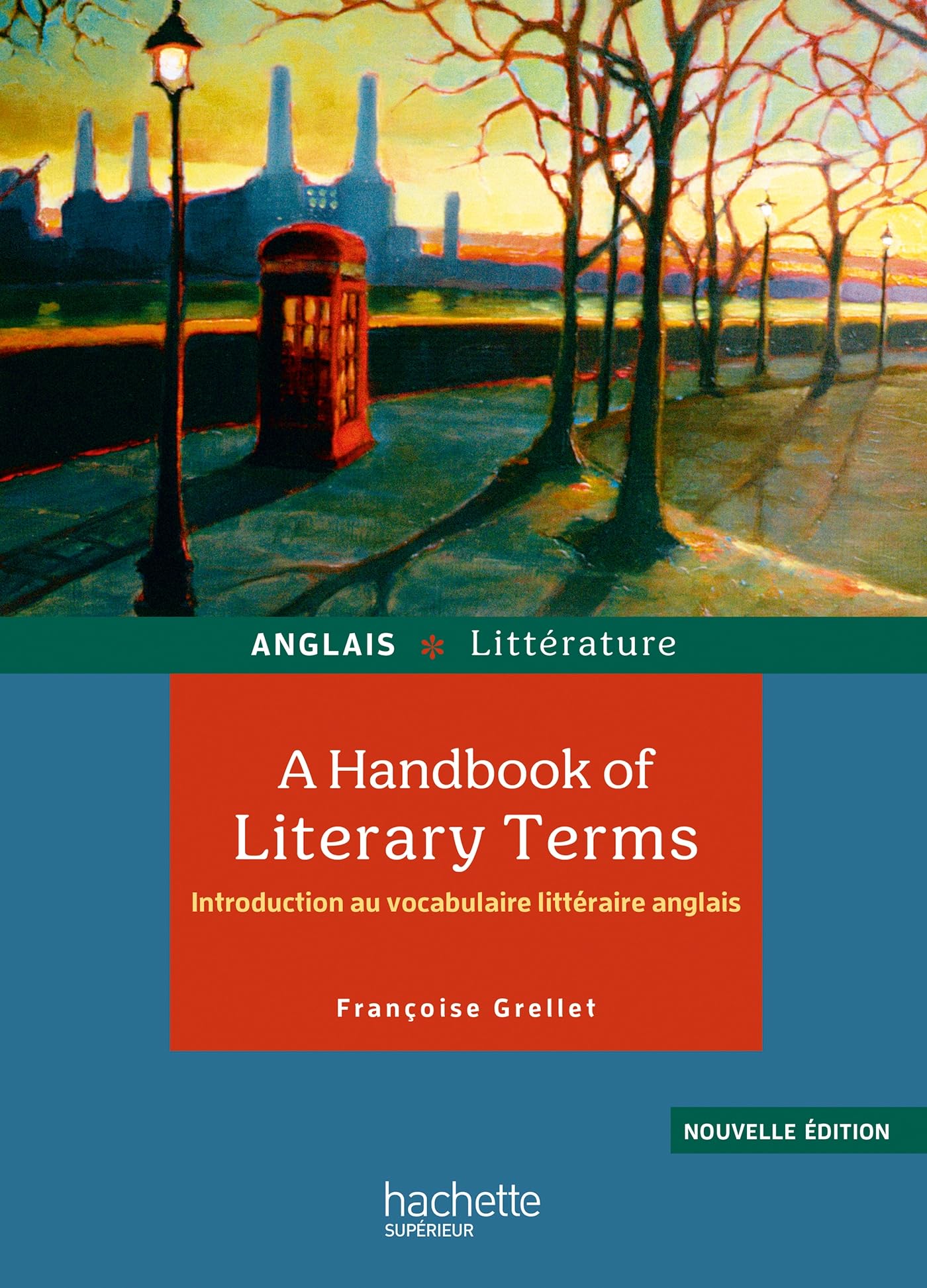 HU Anglais - Littérature: A handbook of literary terms: Introduction au vocabulaire littéraire anglais