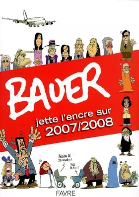 Bauer jette l'encre sur 2007/2008