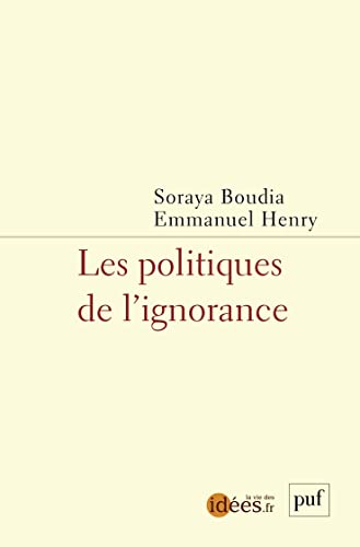 Les politiques de l'ignorance