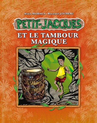 Petit Jacques Tome 2 - Petit Jacques et le tambour magique