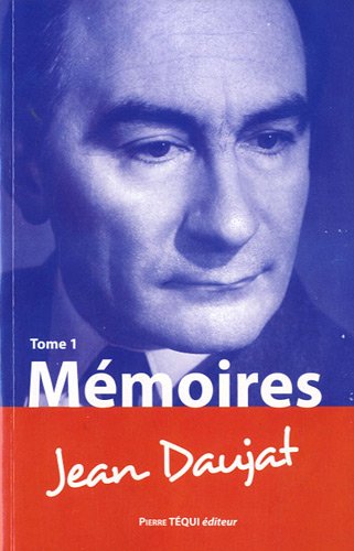 Mémoires Tome 1