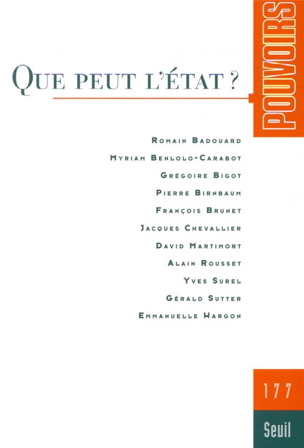 Pouvoirs, n° 177. Que peut l'Etat?