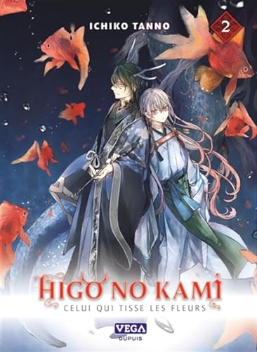 Higo no kami: Celui qui tisse les fleurs Tome 2