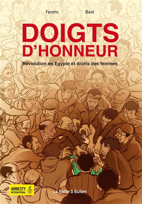 Doigts d'honneur - révolution en Egypte et droits des femmes