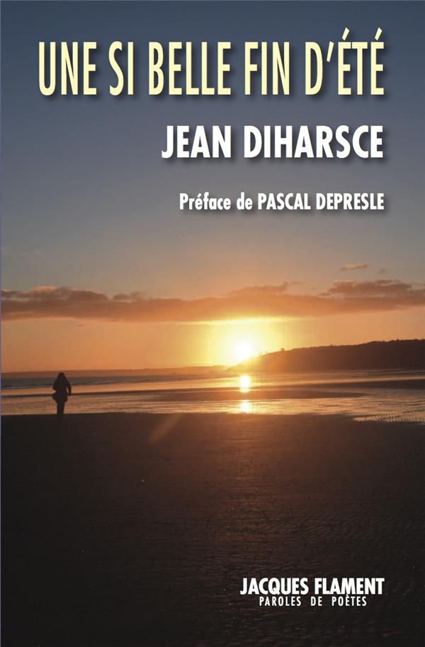 Une si belle fin d'été