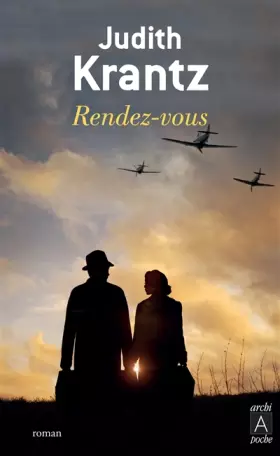 Rendez-vous - Judith Krantz, Jean-Paul Mourlon