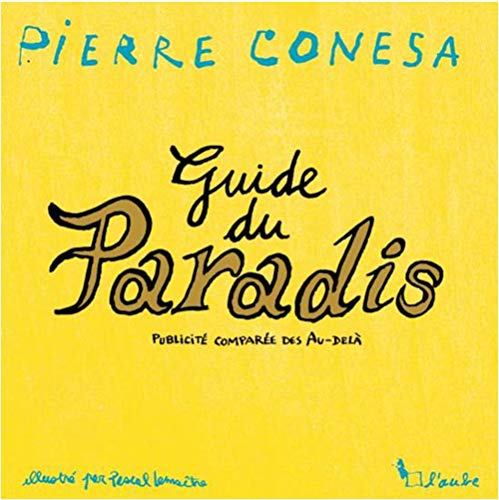 Le guide du paradis - publicité comparée des au-delà