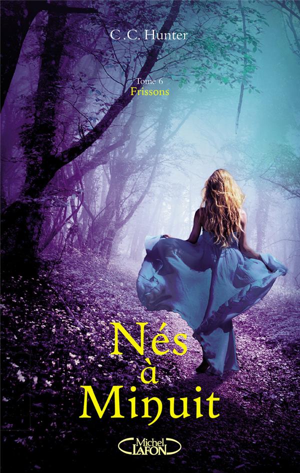 Nés à minuit Tome 6: frissons