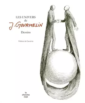 Les univers de J.Gourmelin