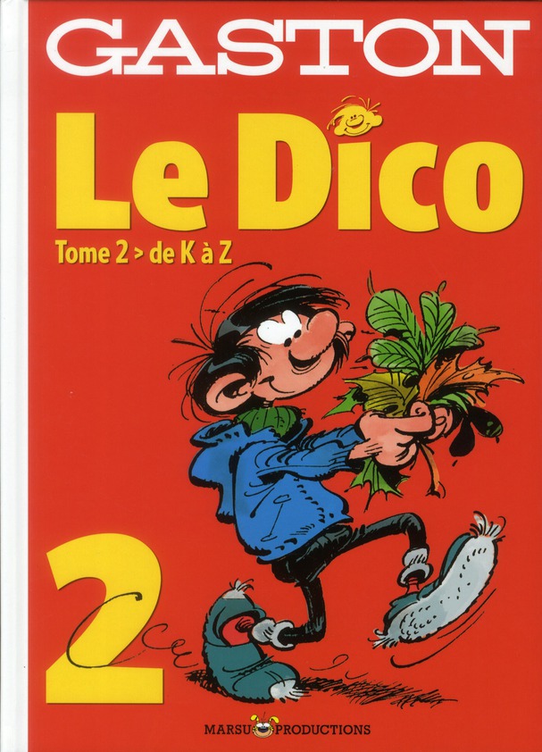HORS COLLECTION - Tome 2 - DICTIONNAIRE GASTON