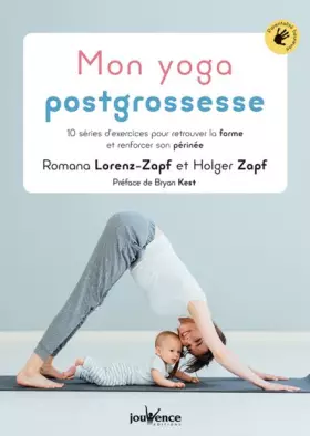 Mon yoga postgrossesse - ROMANA LORENZ-ZAPF