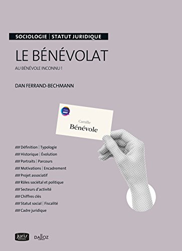 Le bénévolat - Au bénévole inconnu!