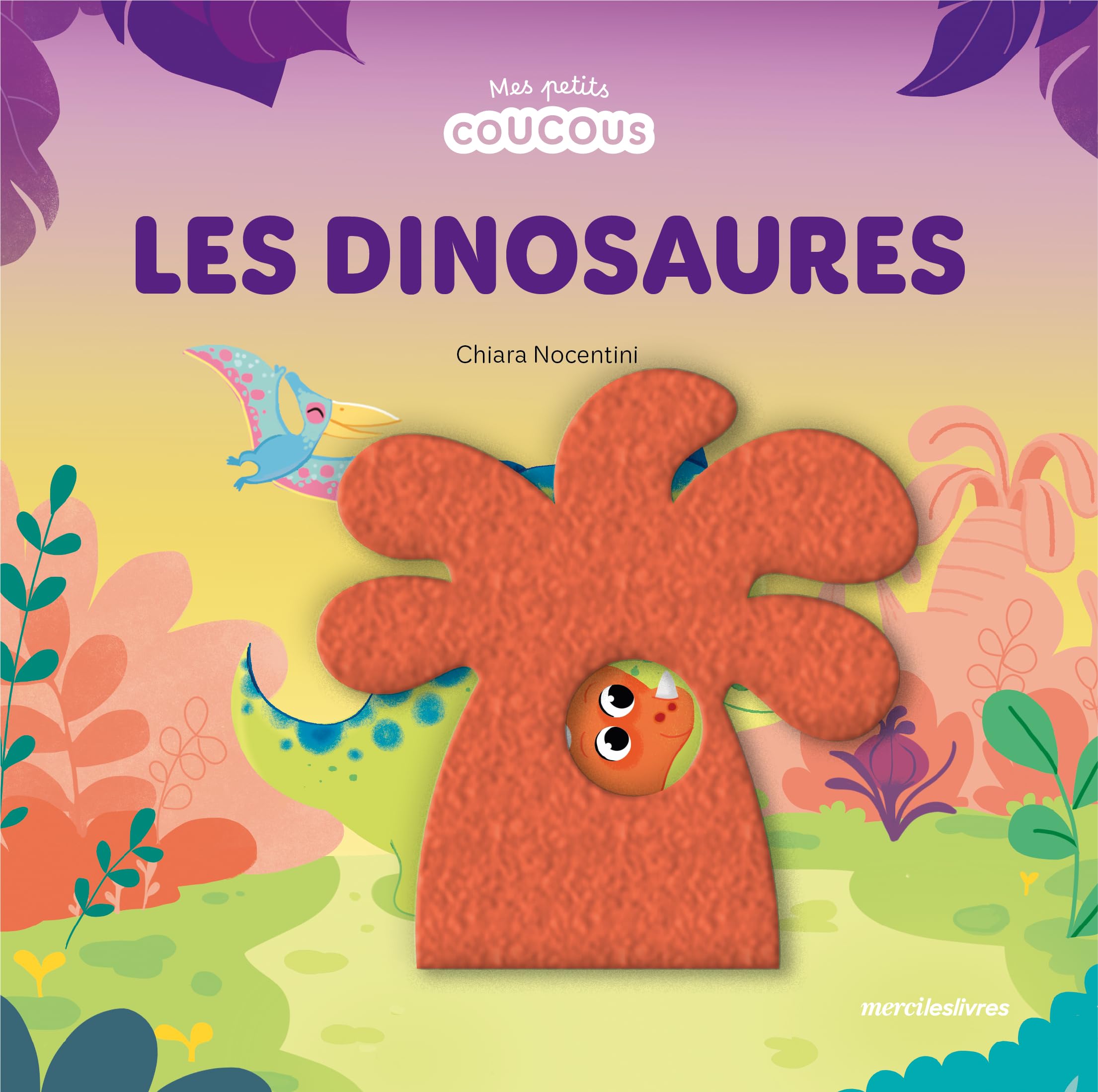 Les dinosaures: Livre à flaps en feutrine