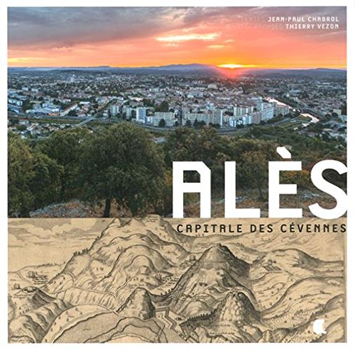 Alès - capitale des cévennes