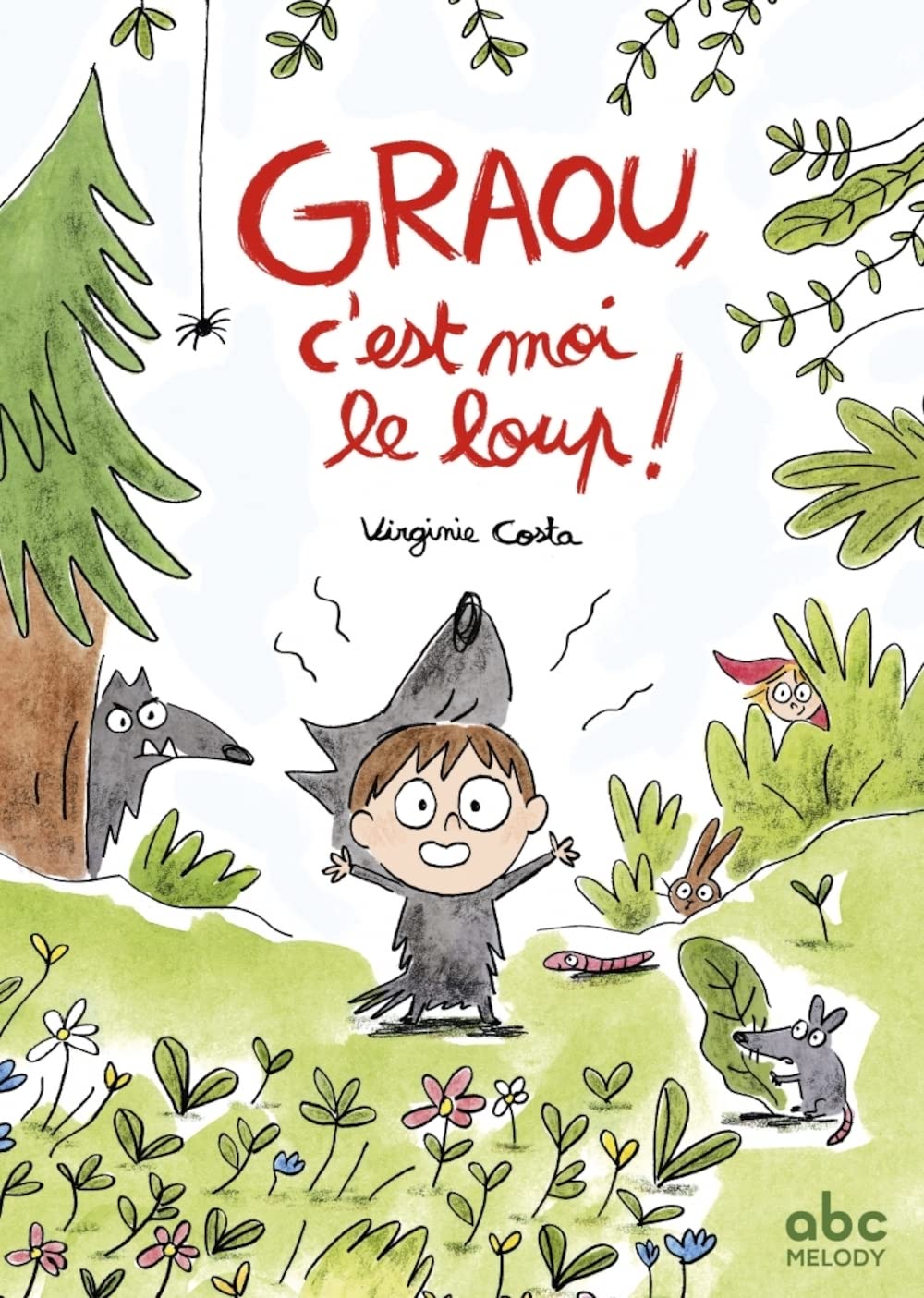 Graou, c'est moi le loup!
