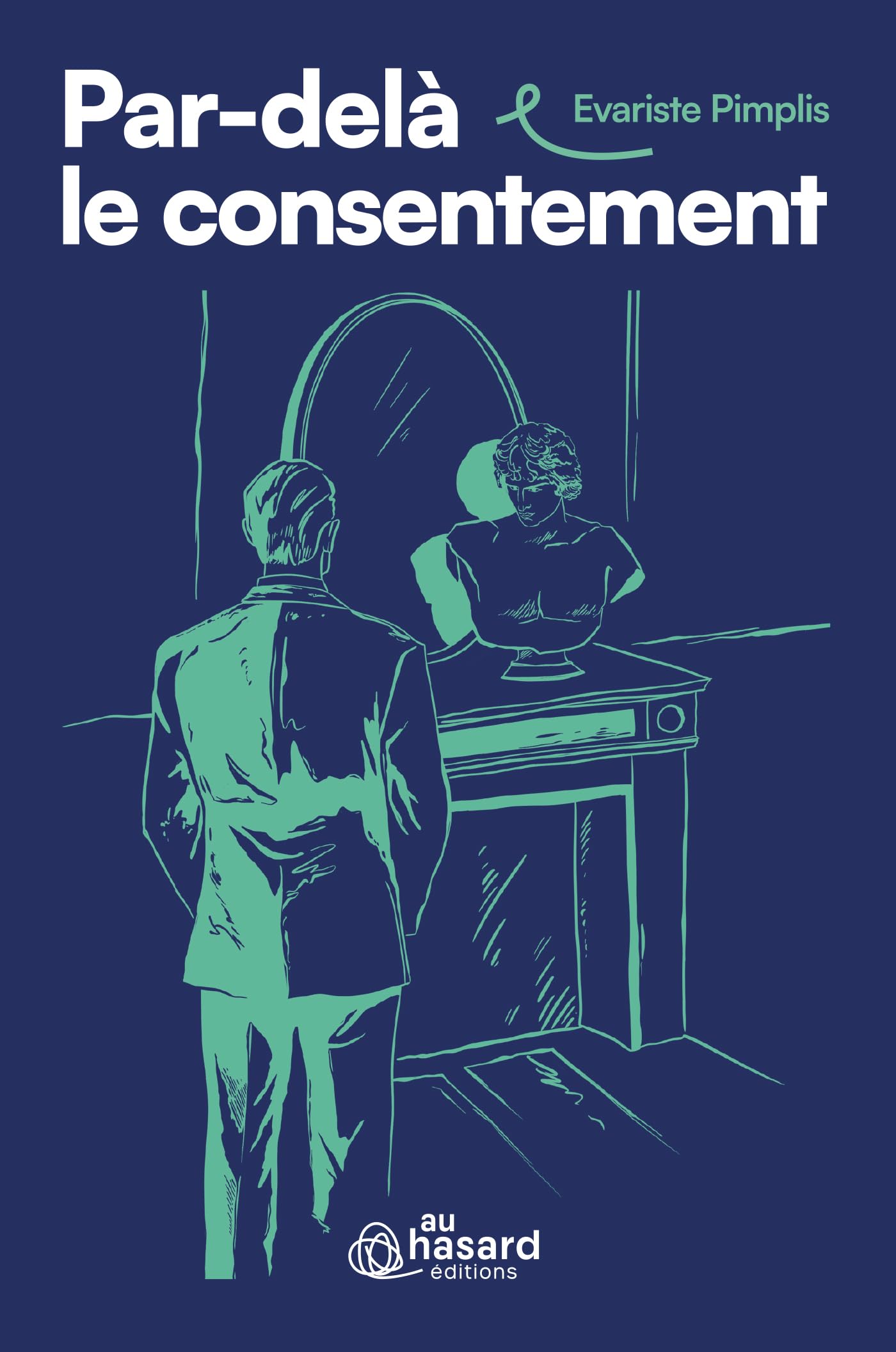 Par-delà le consentement