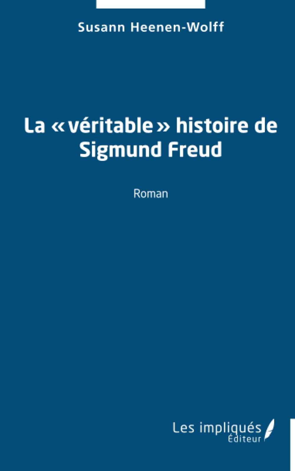 La "véritable" histoire de Sigmund Freud