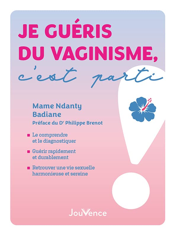 Je guéris du vaginisme, c'est parti!