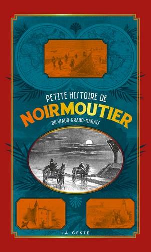 Petite histoire: Noirmoutier