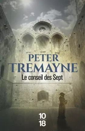 Le Conseil des Sept (32) - Corine Derblum, Peter Tremayne
