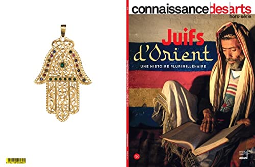 Connaissance des arts Hors-Série: Juifs d'Orient: une histoire plurimillénaire
