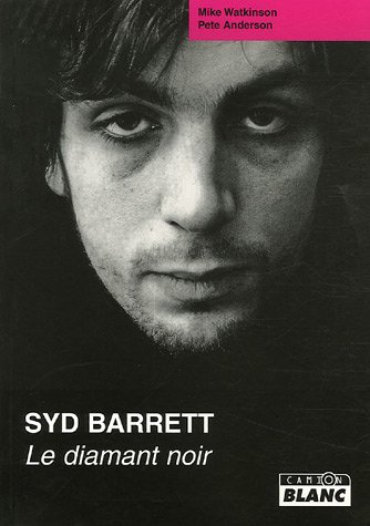 Syd barrett - le diamant noir