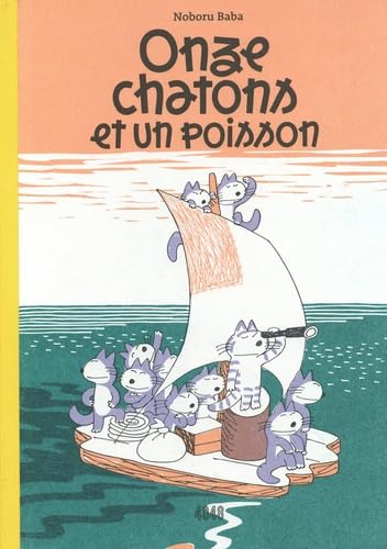Onze chatons. Onze chatons et un poisson