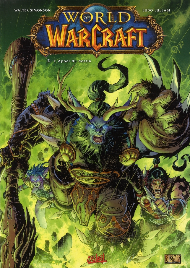 World of Warcraft t.2 - l'appel du destin