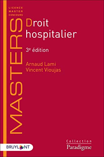 Droit hospitalier (3e édition)