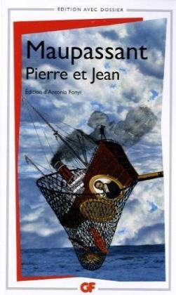 Pierre et Jean - Guy de Maupassant