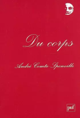 Du corps - André Comte-Sponville