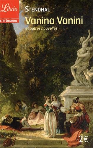 Vanina Vanini: Et autres nouvelles - Stendhal