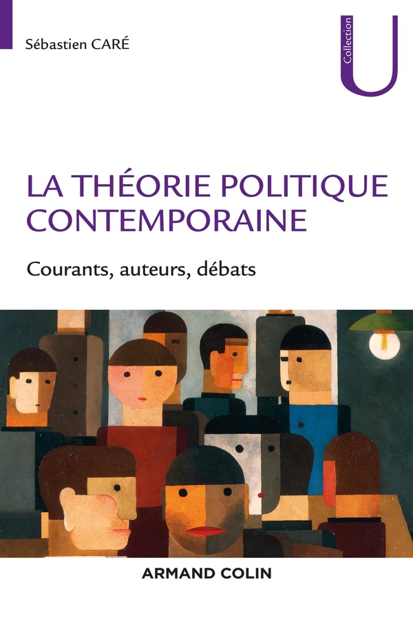 La théorie politique contemporaine: courants, auteurs, débats