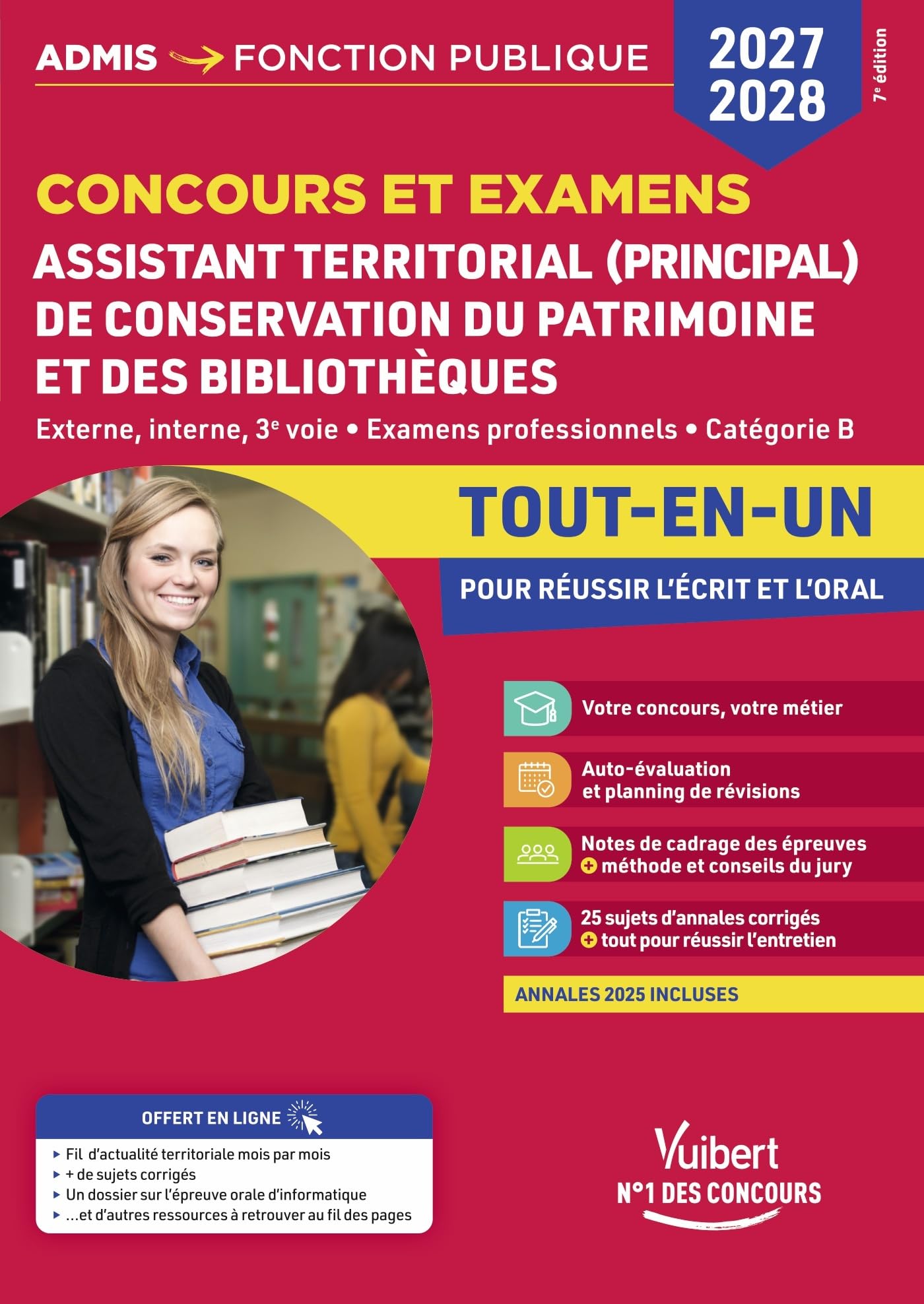 Concours et examens Assistant territorial et Assistant principal de conservation du patrimoine et des bibliothèques 2027-2028 - Tout-en-un: Concours externe, interne et 3e voie - Examens professionnels - Catégorie B
