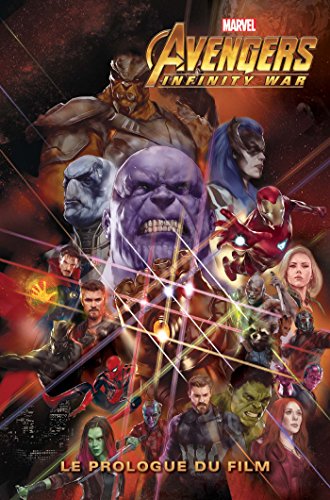Avengers - infinity war: le prologue du film