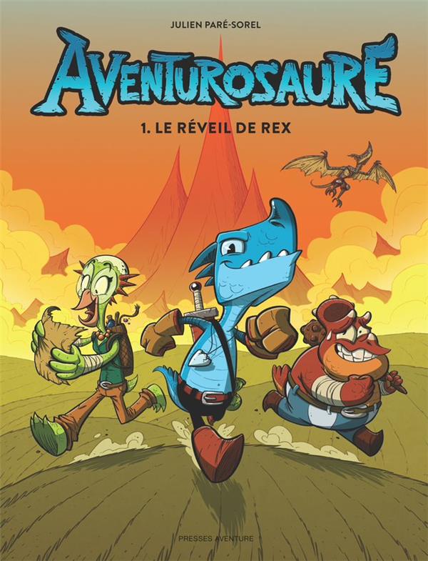Aventurosaure - Tome 1 - Le réveil de Rex