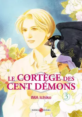 Le cortège des cent demons Tome 3