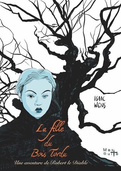 La fille du bois tordu