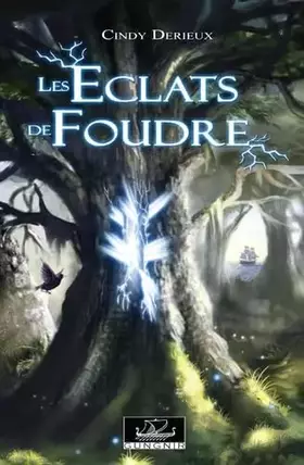 Les éclats de foudre