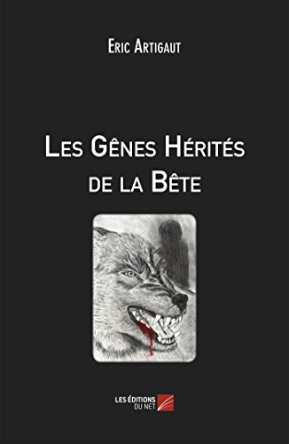 Les gènes hérités de la bête