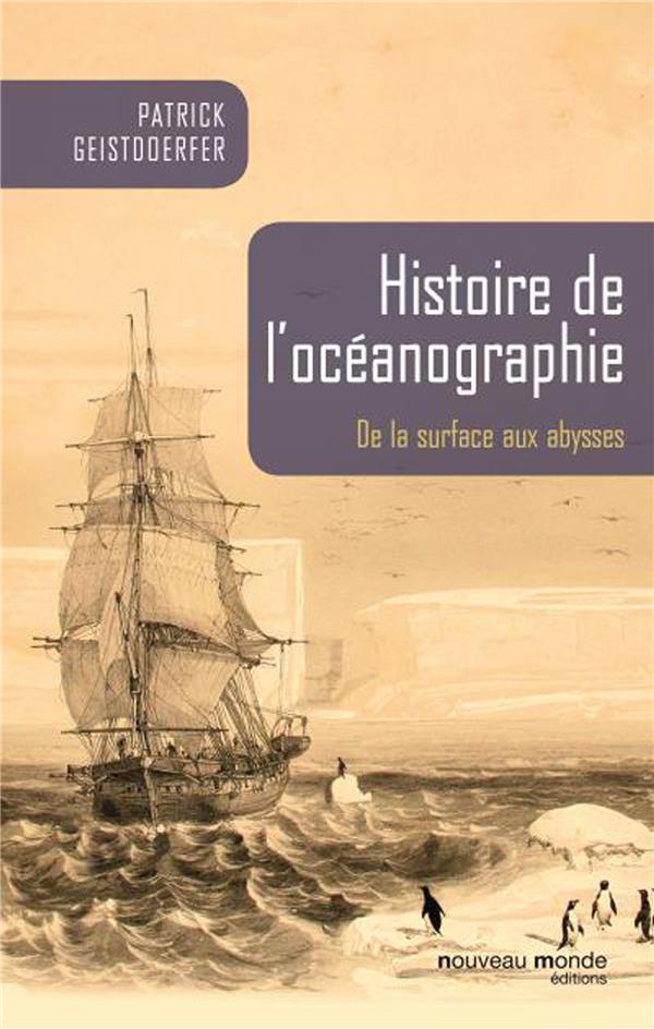 Histoire de l'océanographie - De la surface aux abysses