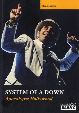 SYSTEM OF A DOWN - Apocalypse Hollywood