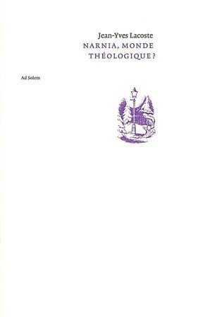 Narnia, monde théologique?