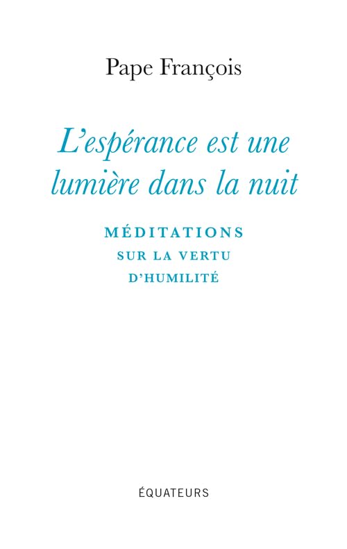 L'Espérance est une lumière dans la nuit