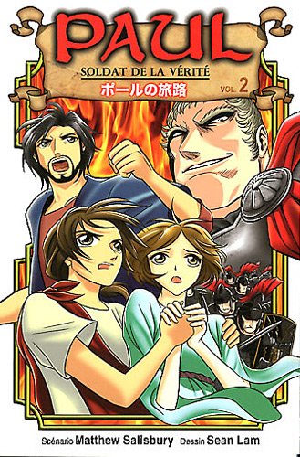 Paul, soldat de la vérité Tome 2