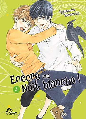 Encore une nuit blanche Tome 3