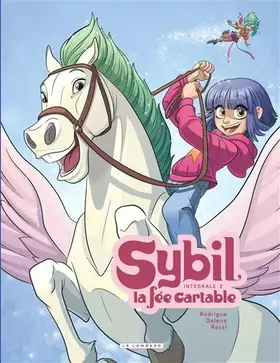 Sybil, la fée cartable: intégrale. Vol. 2