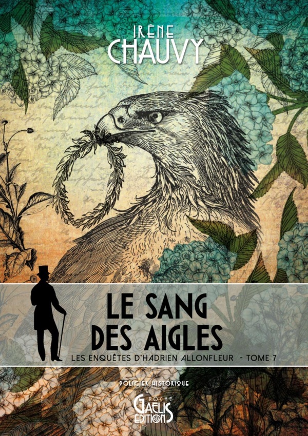 Les enquêtes d'Hadrien Allonfleur Tome 7: le sang des aigles